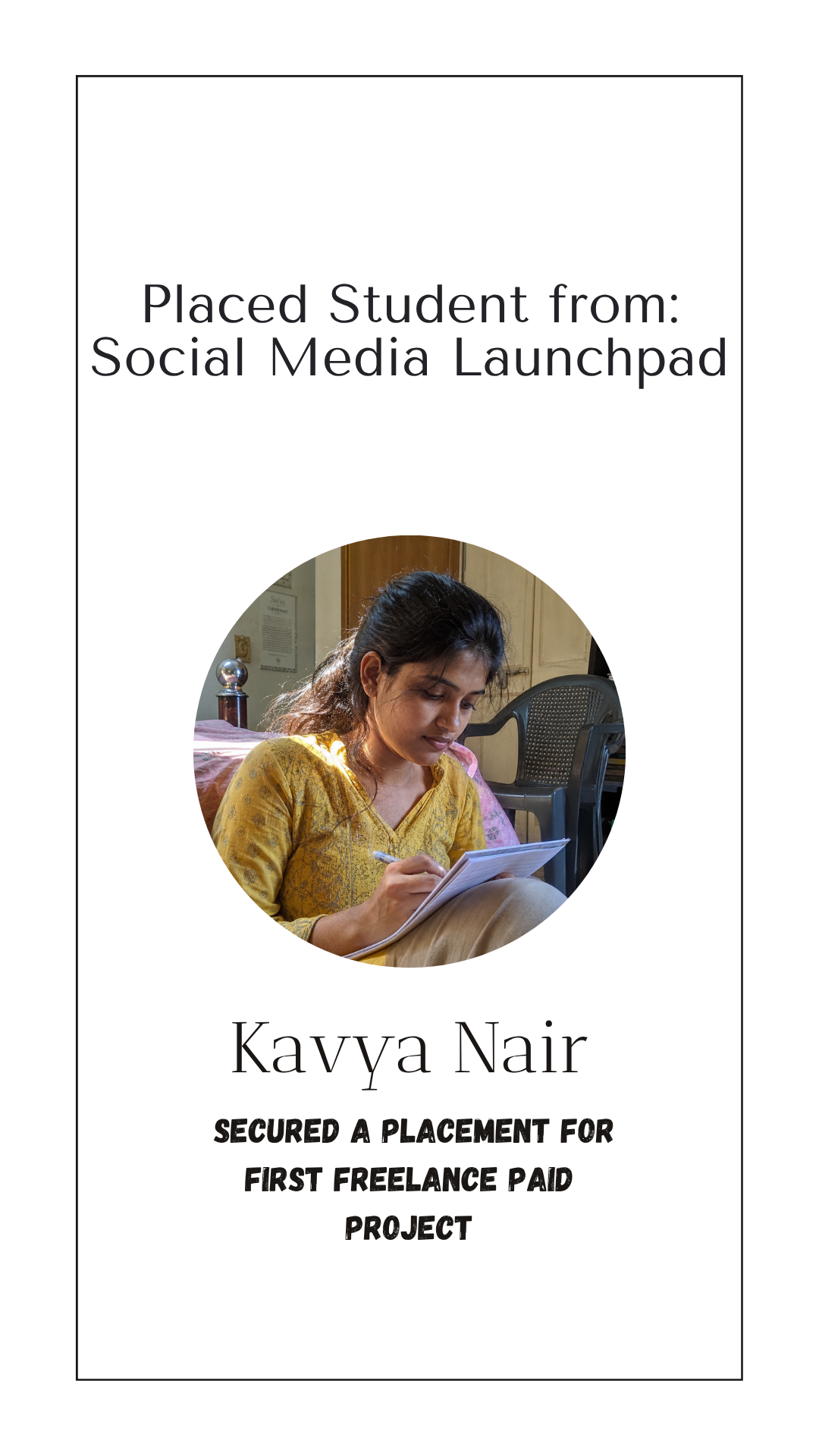 Kavya Nair, placed for a paid social media marketing project through Wabbithire