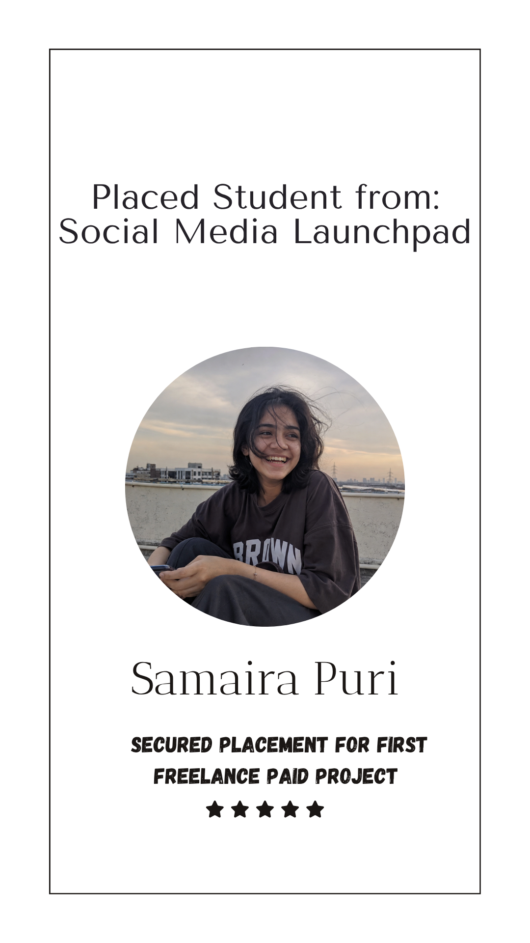 Samaira Puri, placed for a paid social media marketing project through Wabbithire